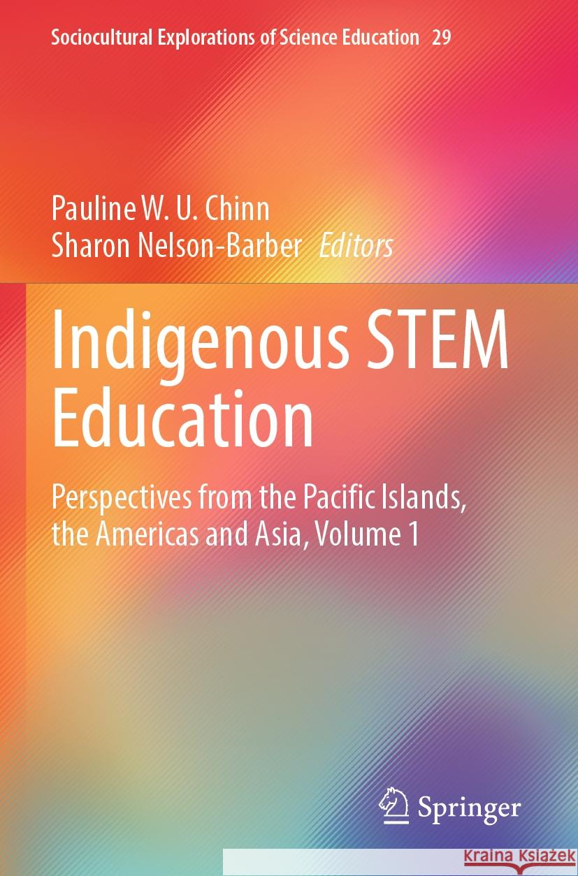 Indigenous STEM Education  9783031304538 Springer International Publishing - książka