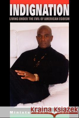 Indignation Minister Joe Hadnott 9781418487690 Authorhouse - książka