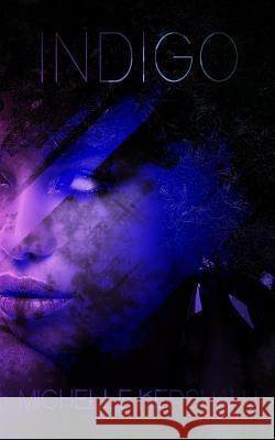 Indigo Michelle Kershaw 9781547259335 Createspace Independent Publishing Platform - książka