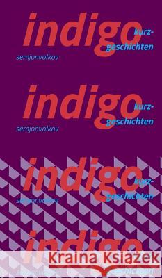 indigo Semjon Volkov 9783732322527 Tredition Gmbh - książka