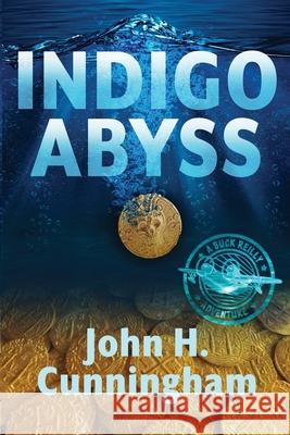Indigo Abyss John H. Cunningham 9780998796598 Greene Street, LLC - książka