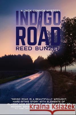 Indigo Road Reed Bunzel 9781684922048 Coffeetown Press - książka