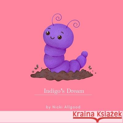 Indigo's Dream Nicki Allgood 9781965311035 Allgood - książka