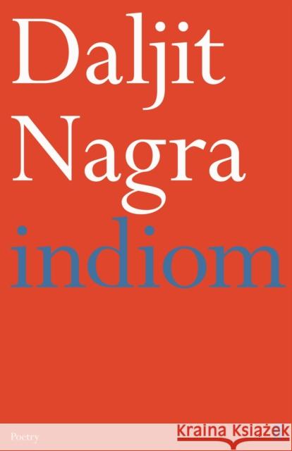 indiom Daljit Nagra 9780571372263 Faber & Faber - książka