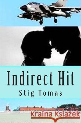 Indirect Hit second edition Tomas, Stig 9781500763237 Createspace - książka