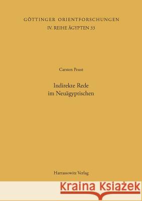 Indirekte Rede Im Neuagyptischen Peust, Carsten 9783447038041 Harrassowitz - książka