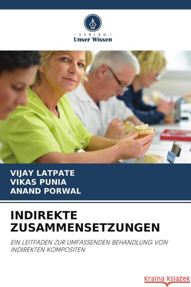 Indirekte Zusammensetzungen Vijay Latpate Vikas Punia Anand Porwal 9786207445509 Verlag Unser Wissen - książka