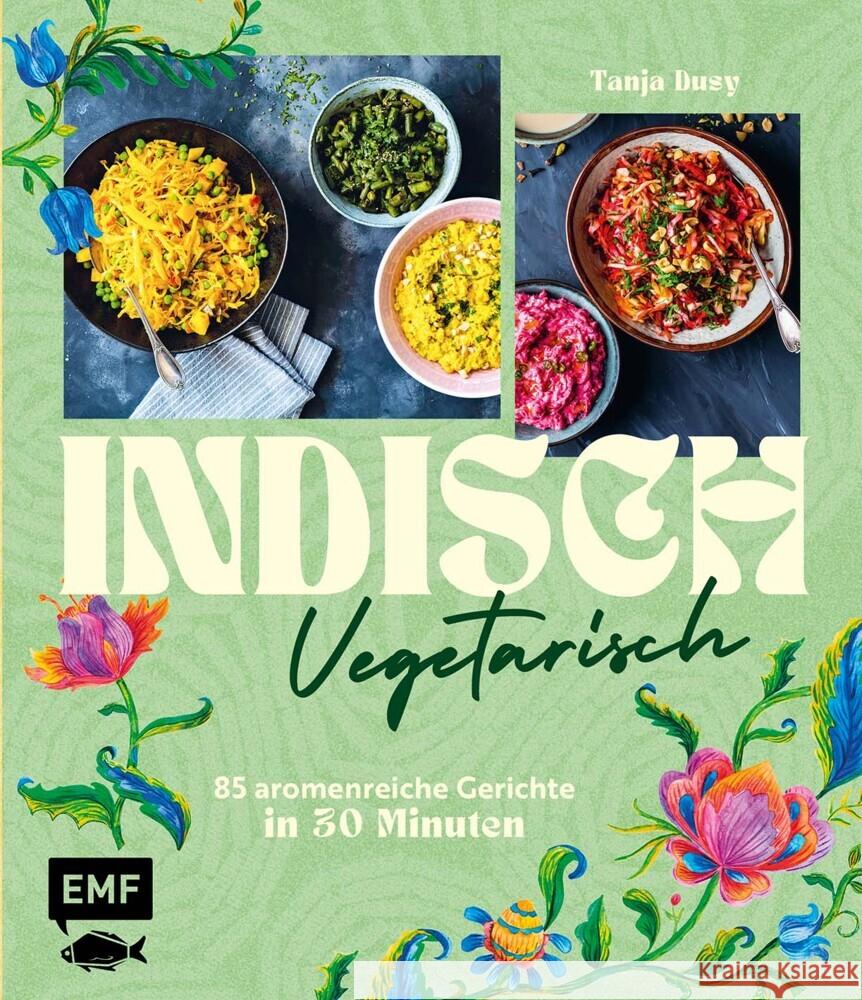 Indisch vegetarisch Dusy, Tanja 9783745927610 Edition Michael Fischer - książka