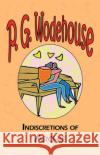 Indiscretions of Archie P. G. Wodehouse 9781604500615 ARC MANOR