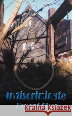 Indiscriminate Howard Olsen 9780759620827 Authorhouse - książka