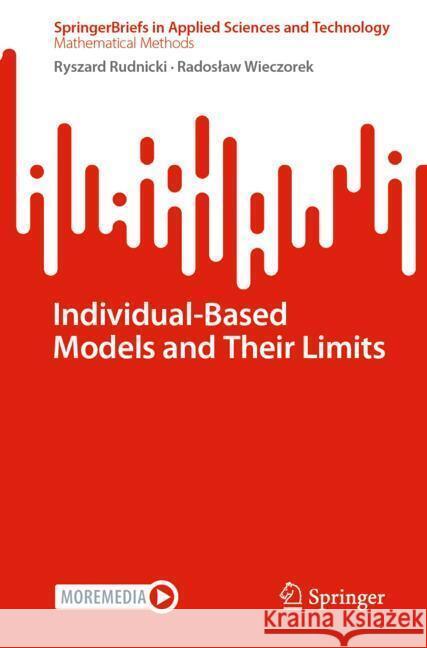 Individual-Based Models and Their Limits Ryszard Rudnicki Radoslaw Wieczorek 9783031752698 Springer - książka