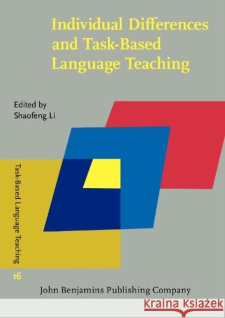 Individual Differences and Task-Based Language Teaching  9789027214768 John Benjamins Publishing Co - książka