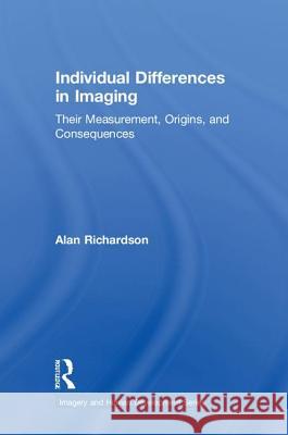Individual Differences in Imaging: Their Measurement, Origins, and Consequences  9780895031167 Baywood Publishing Company Inc - książka