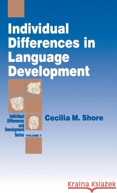 Individual Differences in Language Development  9780803948792 SAGE Publications Inc - książka