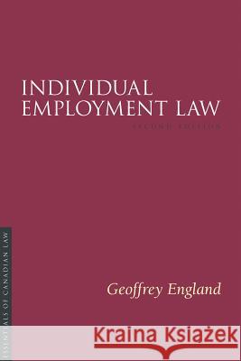 Individual Employment Law Geoffrey England 9781552211557 Irwin Law Inc - książka