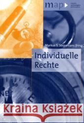 Individuelle Rechte Markus S. Stepanians 9783897854062 Brill Mentis - książka