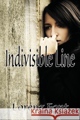 Indivisible Line Lorenz Font 9780997782301 Talem Publication - książka