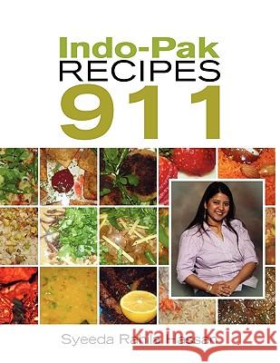 Indo-Pak Recipes 911 Syeeda Rahila Hassan 9781441558473 Xlibris Corporation - książka