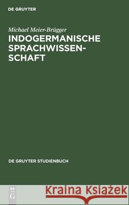 Indogermanische Sprachwissenschaft Meier-Br 9783112414293 de Gruyter - książka