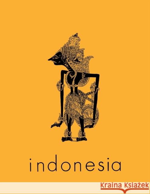 Indonesia Journal, April 1969, Volume 7: April 1969 Anderson, Benedict R. O'g 9780877278078 Southeast Asia Program Publications - książka