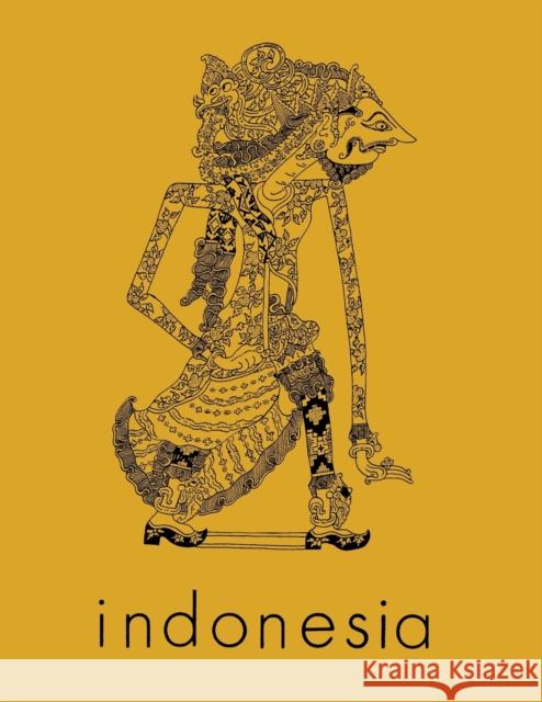 Indonesia Journal: April 1987 Benedict R. O'g Anderson 9780877278436 Southeast Asia Program Publications - książka