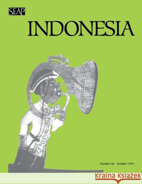 Indonesia Journal: October 1999 Benedict R. O'g Anderson James T. Siegel Takashi Shiraishi 9780877278689 Southeast Asia Program Publications - książka
