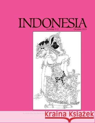 Indonesia Journal: October 2021 Barker, Joshua 9781501766503 Southeast Asia Program Publications - książka