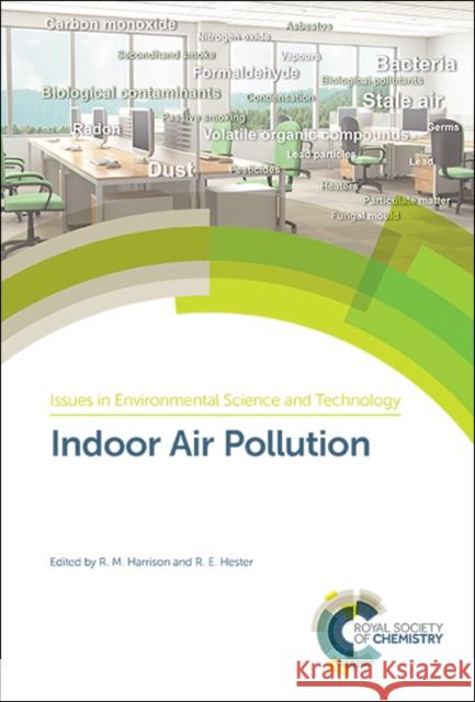 Indoor Air Pollution R. M. Harrison R. E. Hester 9781788015141 Royal Society of Chemistry - książka