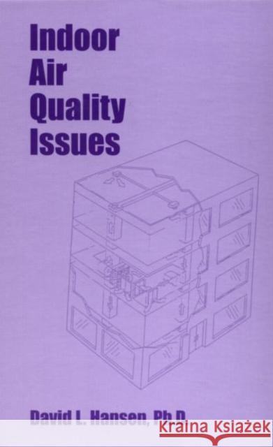 Indoor Air Quality Issues David Hansen 9781560328667 Taylor & Francis Group - książka