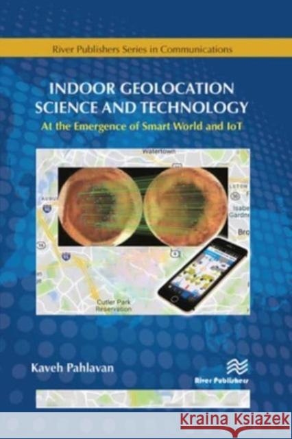 Indoor Geolocation Science and Technology Kaveh Pahlavan 9788770229678 CRC Press - książka