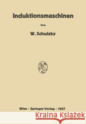 Induktionsmaschinen Wladimir Schuisky 9783709178799 Springer - książka