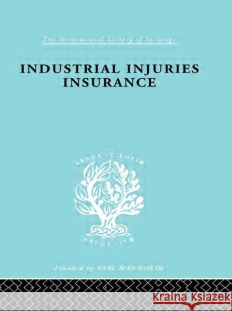 Indust Injuries Insur  Ils 152 A. F. Young 9780415176774 Routledge - książka