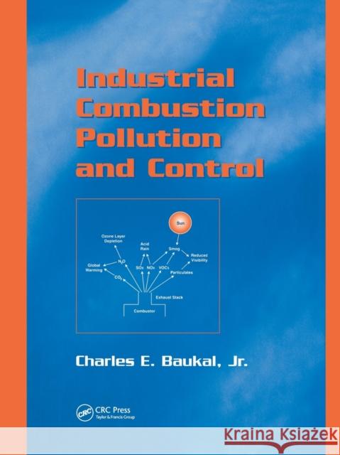 Industrial Combustion Pollution and Control Jr. Baukal 9780367578459 CRC Press - książka