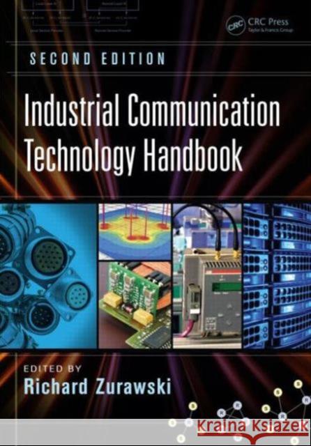 Industrial Communication Technology Handbook Zurawski, Richard 9781482207323 Taylor and Francis - książka