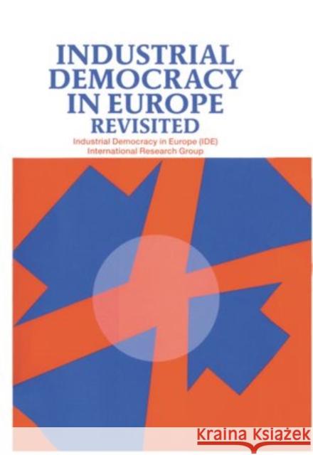 Industrial Democracy in Europe Revisited IDE International Research Group 9780198287865 Clarendon Press - książka