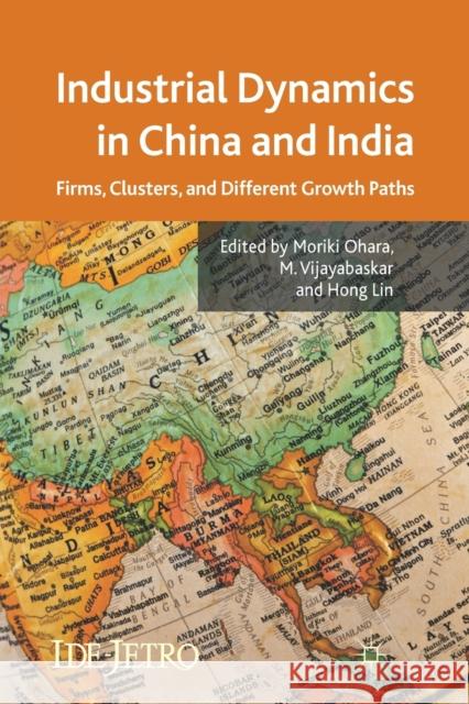 Industrial Dynamics in China and India: Firms, Clusters, and Different Growth Paths Ohara, M. 9781349335046 Palgrave Macmillan - książka