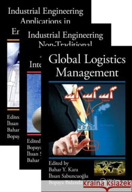 Industrial Engineering: Management, Tools, and Applications, Three Volume Set Bidanda, Bopaya 9781482226850 CRC Press - książka