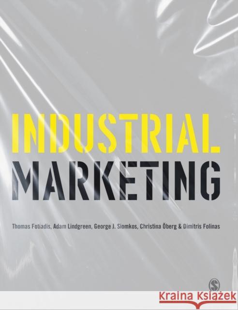 Industrial Marketing Dimitris Folinas 9781529778540 SAGE Publications Ltd - książka