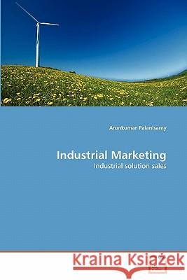 Industrial Marketing Arunkumar Palanisamy 9783639309584 VDM Verlag - książka