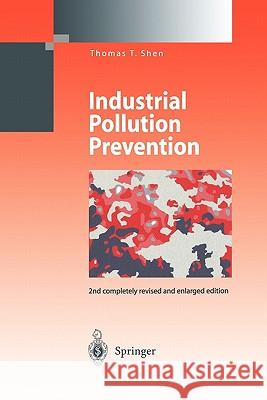 Industrial Pollution Prevention Thomas T. Shen 9783642084560 Springer - książka