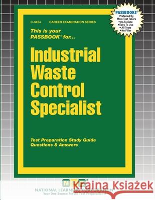 Industrial Waste Control Specialist Passbooks 9781799334545 National Learning Corp - książka