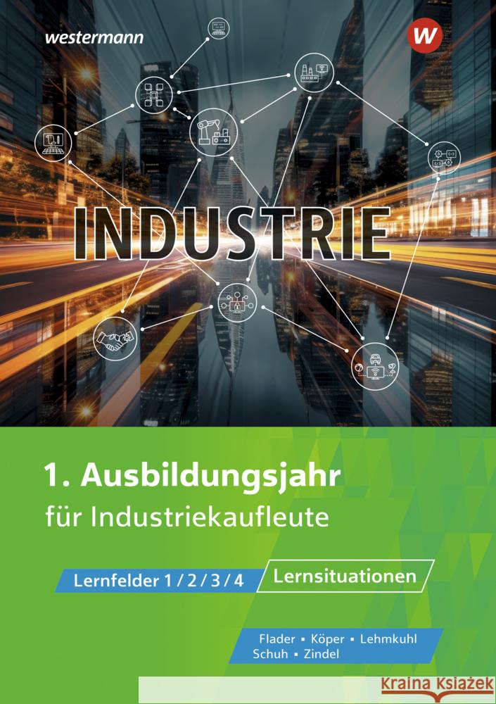 Industrie Flader, Björn, Zindel, Manfred, Lehmkuhl, Markus 9783427122302 Bildungsverlag EINS - książka