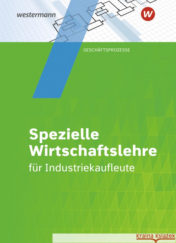 Industriekaufleute Schuh, Matthias, Schuh-Terhardt, Felizitas, Rückwart, Wolf-Dieter 9783142255439 Westermann Berufsbildung - książka
