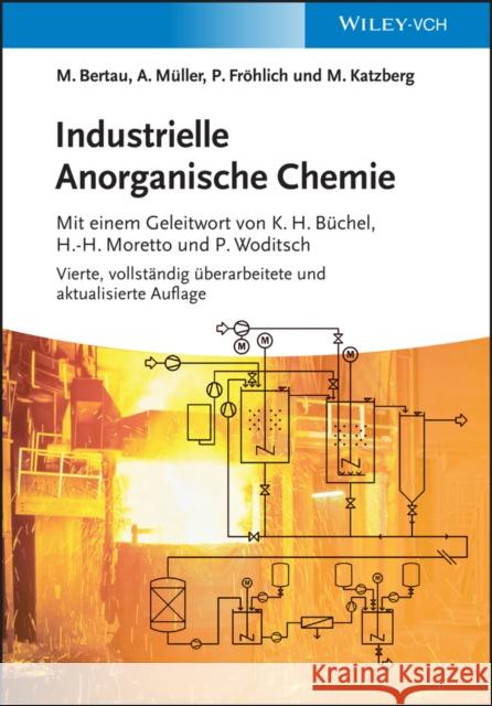 Industrielle Anorganische Chemie Bertau, Martin; Müller, Armin; Fröhlich, Peter 9783527330195 John Wiley & Sons - książka