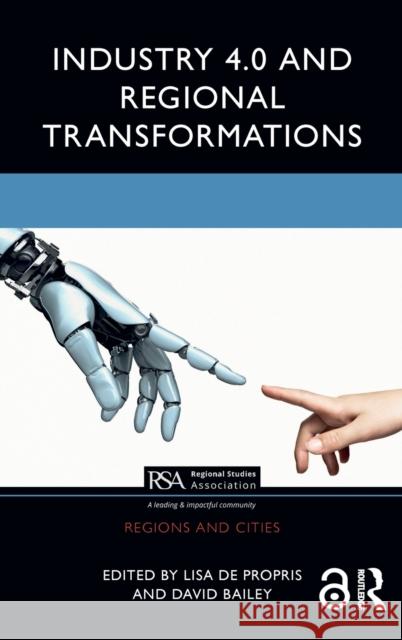 Industry 4.0 and Regional Transformations de Propris, Lisa 9780367178413 Routledge - książka