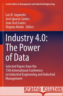 Industry 4.0: The Power of Data  9783031293849 Springer International Publishing - książka
