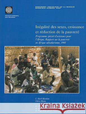 Inegalite Des Sexes, Croissance Et Reduction de la Pauvrete: Programme Special D'Assistance Pour L'Afrique, Rapport Sur la Pauvrete En Afrique Subsaha  9780821345290 WORLD BANK PUBLICATIONS - książka