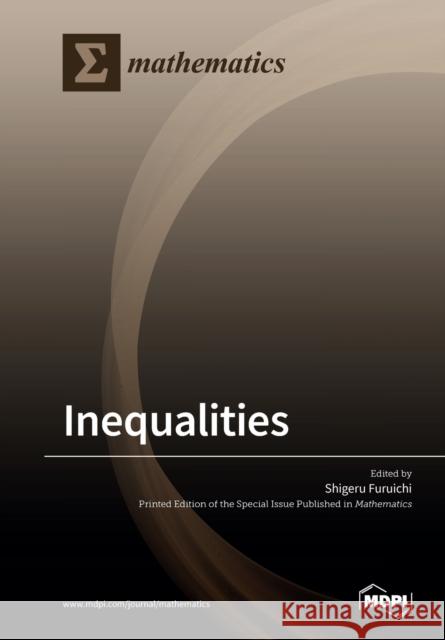Inequalities Shigeru Furuichi 9783039280629 Mdpi AG - książka