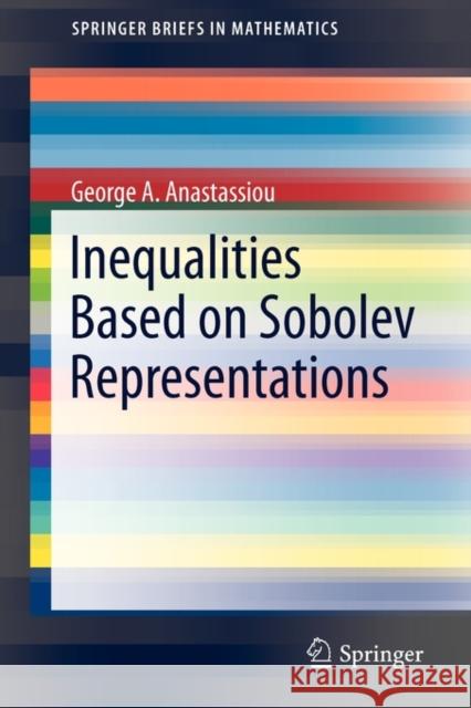 Inequalities Based on Sobolev Representations George A. Anastassiou 9781461402008 Not Avail - książka