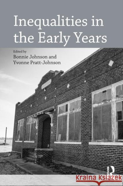 Inequalities in the Early Years Bonnie Johnson Yvonne Pratt-Johnson 9781138086036 Routledge - książka